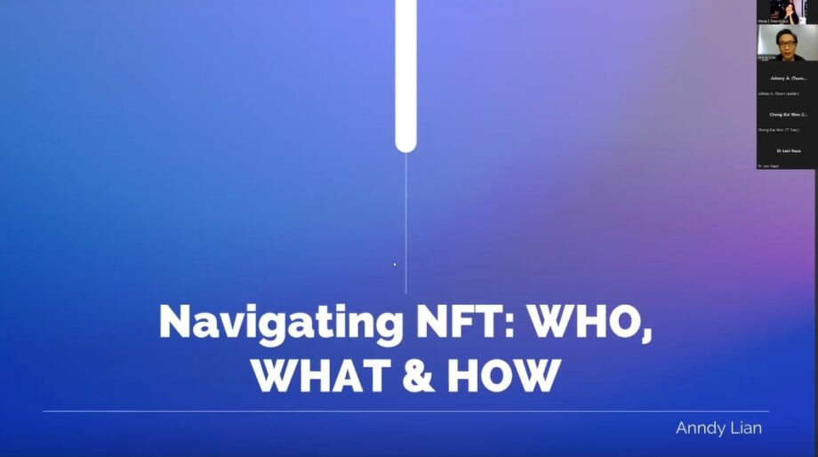 Anndy Lian’s Speech at Asia Crypto Summit, 18 July 2022- Navigating NFT: Who, What & How