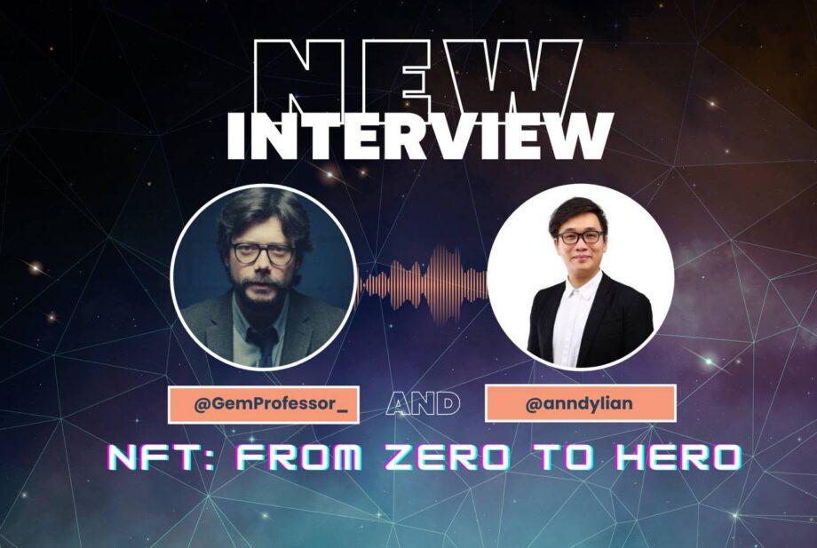 NFT: From Zero to Hero > Interview with Anndy Lian