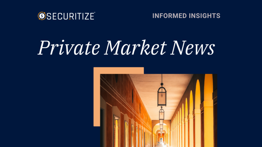 Private Market News – 2/2/24 by Securitize